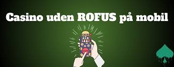 Find de Bedste Casinoer Uden ROFUS Uden MT